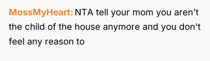 MossMyHeart NTA tell your mom you aren't the child of...