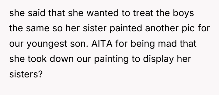 she said that she wanted to treat the boys the...