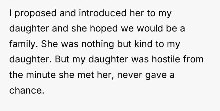 I proposed and introduced her to my daughter and she...