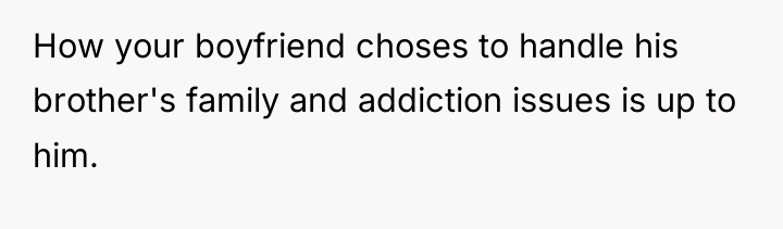 How your boyfriend choses to handle his brother's family and...