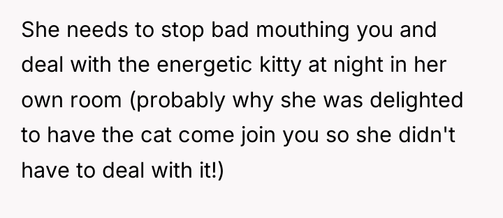 She needs to stop bad mouthing you and deal with...