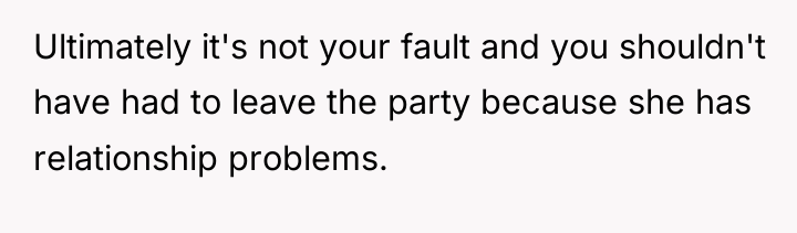 Ultimately it's not your fault and you shouldn't have had...