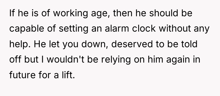 If he is of working age, then he should be...