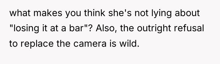 what makes you think she's not lying about "losing it...