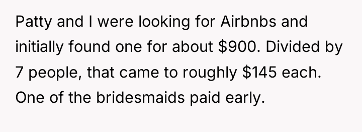 Patty and I were looking for Airbnbs and initially found...