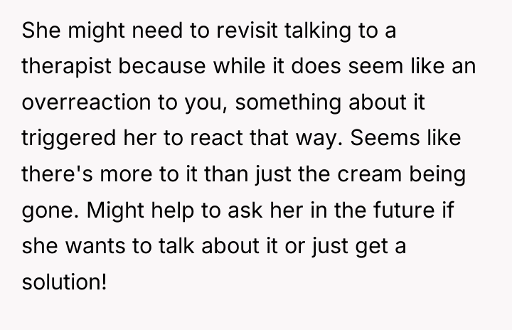 She might need to revisit talking to a therapist because...