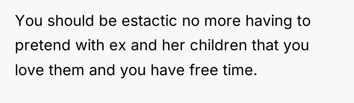 You should be estactic no more having to pretend with...