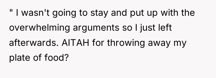 " I wasn't going to stay and put up with...