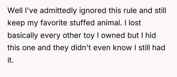 Well I've admittedly ignored this rule and still keep my...