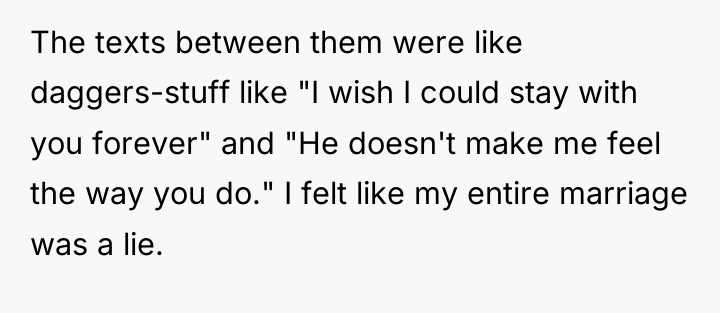 The texts between them were like daggers-stuff like "I wish...