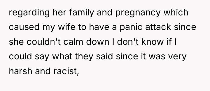regarding her family and pregnancy which caused my wife to...
