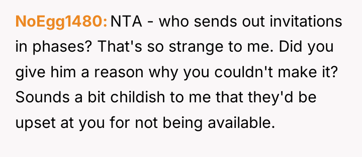 NoEgg1480 NTA - who sends out invitations in phases? That's...