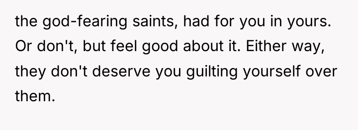 the god-fearing saints, had for you in yours. Or don't,...