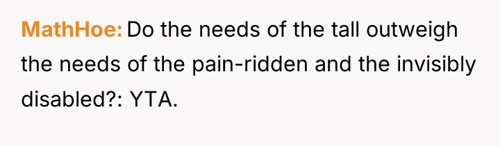 MathHoe Do the needs of the tall outweigh the needs...