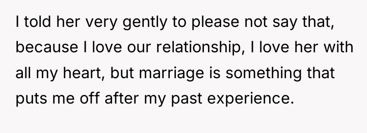 I told her very gently to please not say that,...