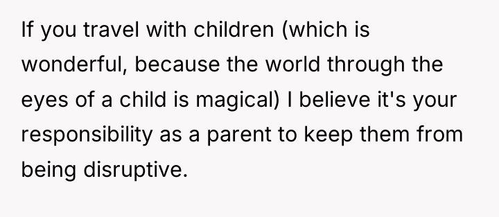 If you travel with children (which is wonderful, because the...