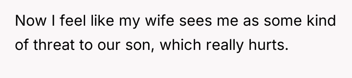 Now I feel like my wife sees me as some...