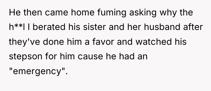 He then came home fuming asking why the h**l I...