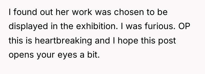 I found out her work was chosen to be displayed...
