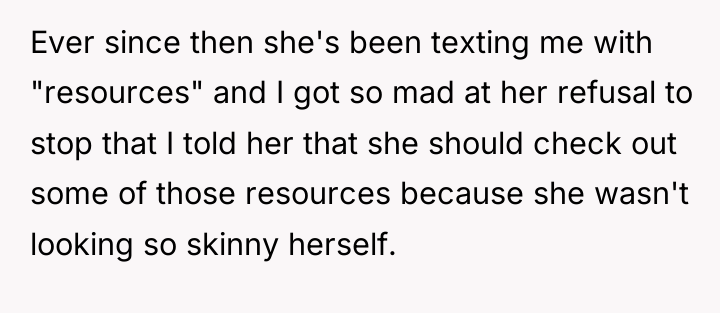 Ever since then she's been texting me with "resources" and...