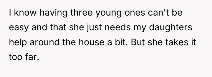 I know having three young ones can't be easy and...