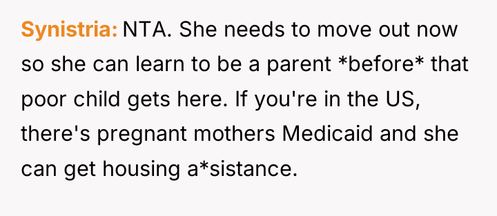 Synistria NTA. She needs to move out now so she...