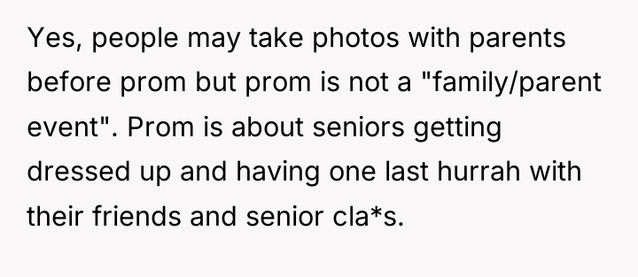 Yes, people may take photos with parents before prom but...
