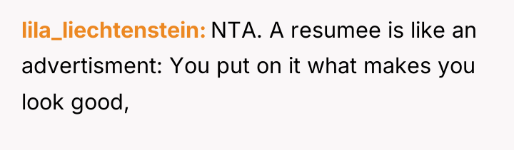 lila_liechtenstein NTA. A resumee is like an advertisment: You put...