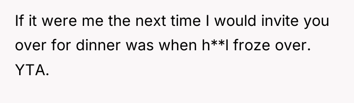 If it were me the next time I would invite...