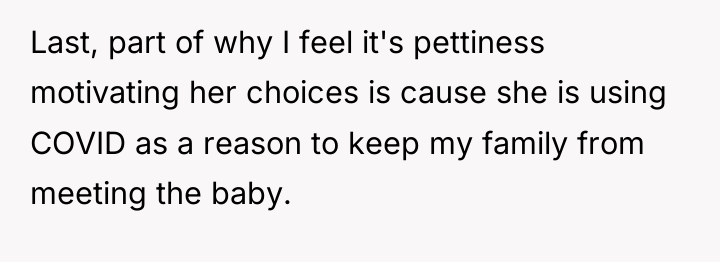 Last, part of why I feel it's pettiness motivating her...