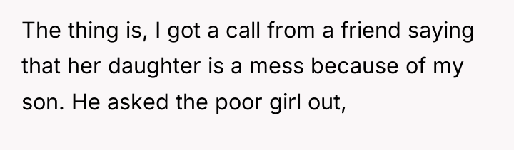 The thing is, I got a call from a friend...