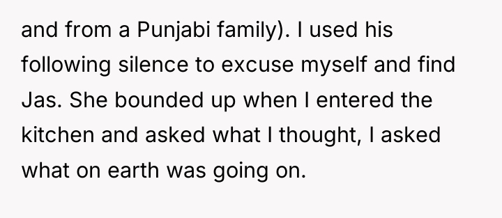 and from a Punjabi family). I used his following silence...