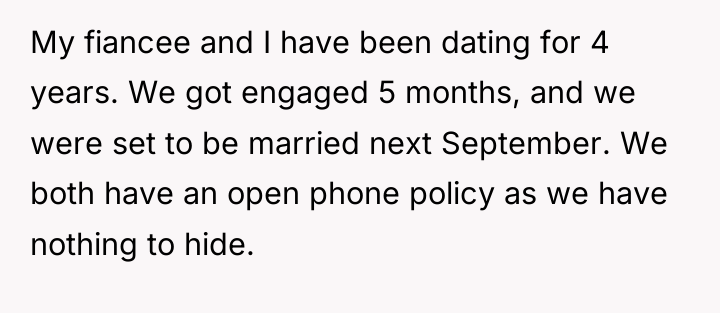 My fiancee and I have been dating for 4 years....