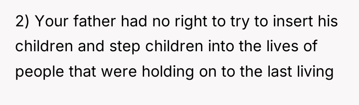 2) Your father had no right to try to insert...