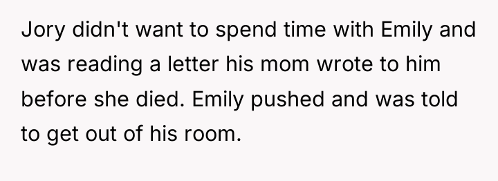 Jory didn't want to spend time with Emily and was...
