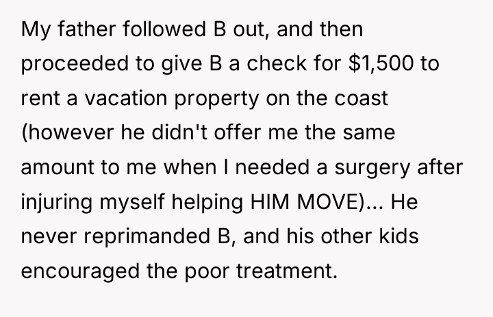 My father followed B out, and then proceeded to give...
