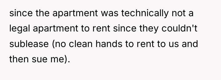 since the apartment was technically not a legal apartment to...