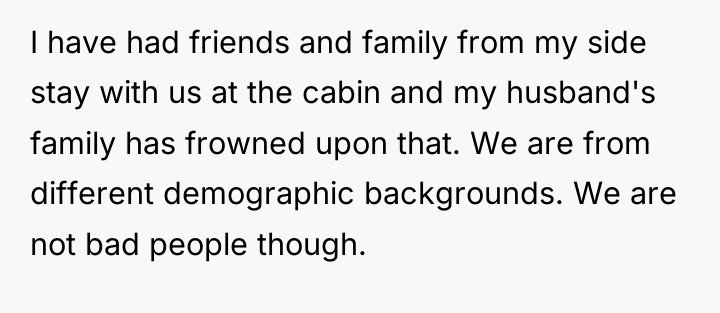I have had friends and family from my side stay...