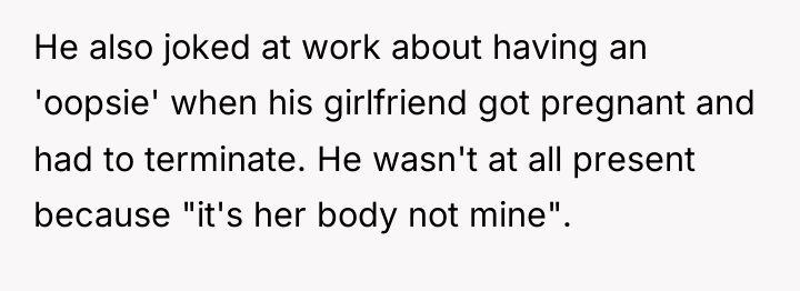 He also joked at work about having an 'oopsie' when...