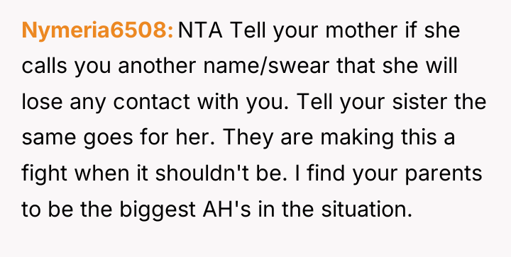 Nymeria6508 NTA Tell your mother if she calls you another...