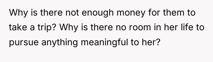 Why is there not enough money for them to take...