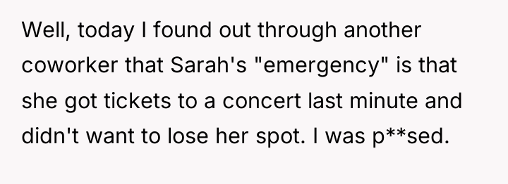 Well, today I found out through another coworker that Sarah's...