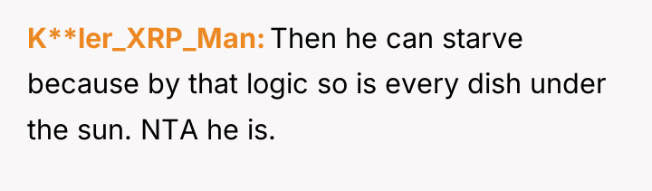K**ler_XRP_Man Then he can starve because by that logic so...