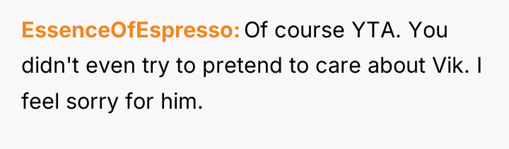 EssenceOfEspresso Of course YTA. You didn't even try to pretend...