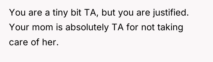You are a tiny bit TA, but you are justified....