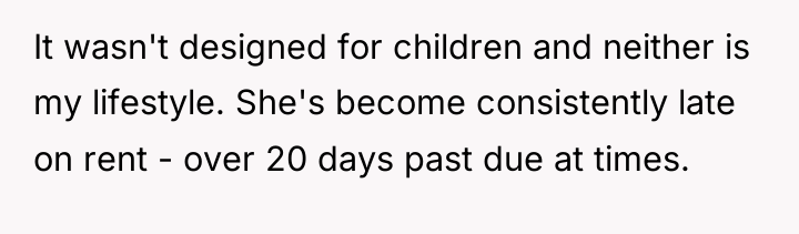 It wasn't designed for children and neither is my lifestyle....