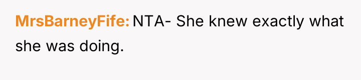 MrsBarneyFife NTA- She knew exactly what she was doing.
