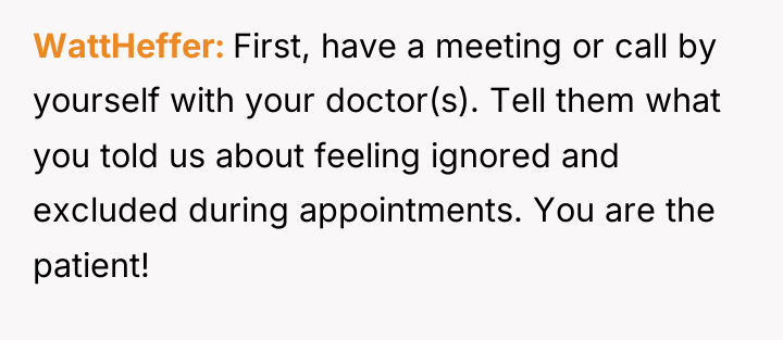 WattHeffer First, have a meeting or call by yourself with...