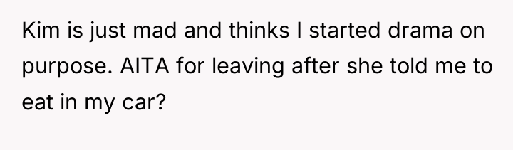 Kim is just mad and thinks I started drama on...