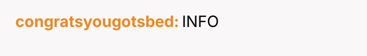 congratsyougotsbed INFO